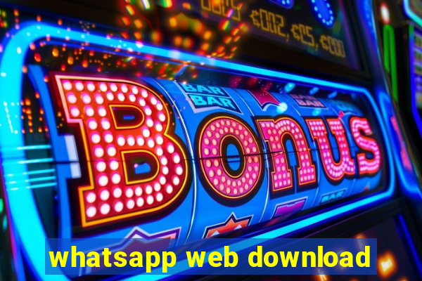 whatsapp web download